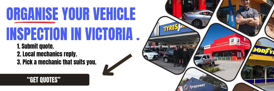 ORGANISE your Vehicle INSPECTION in Victoria .
